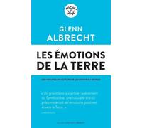 Les Émotions De La Terre - Des Nouveaux Mots Pour Un Nouveau Monde