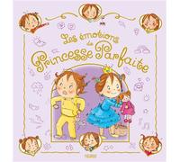 Les émotions de Princesse Parfaite - Fabienne Blanchut - Fleurus - cartonné - Album jeunesse
