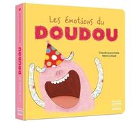 Maira Chiodi – Les émotions du doudou – Album jeunesse – Cartonné
