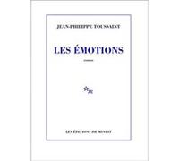 Les émotions Jean-Philippe Toussaint (Auteur)