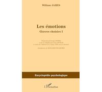 Les émotions: Oeuvres choisies I