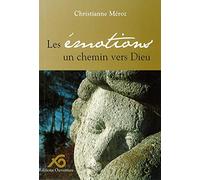 Les émotions, un chemin vers Dieu