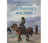 Les Empires anciens