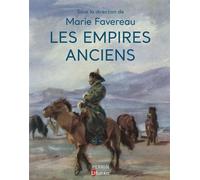 Les Empires anciens - Marie Favereau Doumenjou - Perrin - ebook (ePub) - Atlas / carte