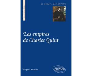 Les empires de Charles Quint