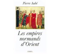 Les empires normands d'Orient