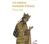 Les empires normands d'Orient
