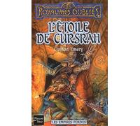 Les Empires perdus, tome 3 : L'Etoile de Cursrah