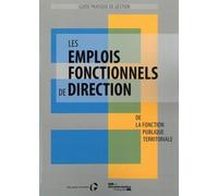 Les Emplois Fonctionnels De Direction De La Fonction Publique Territoriale