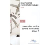 Les emplois publics sont-ils accessibles à tous ? - ENA - ECOLE NATIONAL - Documentation Francaise - broché - Revue