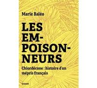 Les empoisonneurs Marie Baléo (Auteur)