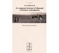 Les Emprunts Lexicaux À L'allemand En Français Contemporain