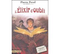 Les Enchantements d'Ambremer, tome 2 : L'élixir d'oubli