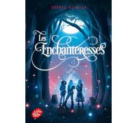 Les Enchanteresses - Tome 2: Les disparues de Chateaubriand