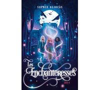 Les Enchanteresses - Tome 4 - La menace de l'Ankou