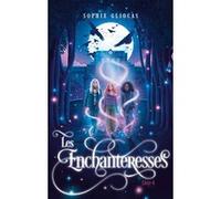 Les Enchanteresses - Tome 4 - La menace de l'Ankou