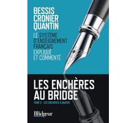 Les Enchères au Bridge : Tome 2