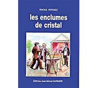 Les enclumes de cristal