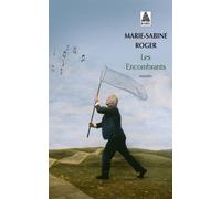 Les Encombrants - Marie-Sabine Roger - Actes sud - Poche - Roman