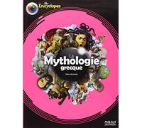 LES ENCYCLOPES - La Mythologie grecque - Dès 10 ans - Hélène Montardre - Milan Eds - broché - Document jeunesse