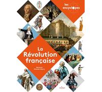 La Révolution française – LES ENCYCLOPES – Dès 10 ans