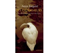 Les Endormeurs – Actes Sud