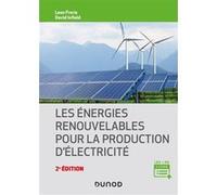 Les énergies renouvelables pour la production d'électricité - 2e éd.