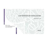 Les Enfances Guillaume - Rédactions A Et B