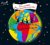 Les Enfantastiques - Y’en a assez pour tout le monde (vol 4)