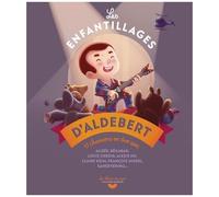 Aldebert – Les Enfantillages d'Aldebert – Livre-CD (illustré par Simon Moreau) – Gallimard