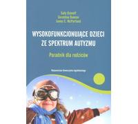 Les enfants autistes de haut niveau : un guide pour les parents