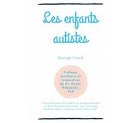 Les enfants autistes: George Frankl
