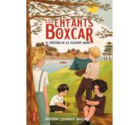 Les Enfants Boxcar – Le mystère de la maison jaune
