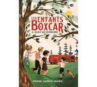 Mireille Pierre – Les enfants Boxcar : le secret des orphelins – Broché