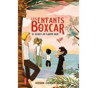 Les Enfants Boxcar (tome 6) : Le Secret du lagon bleu - Gertrude Chandler Warner - Novel - broché - Roman junior