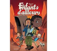 Les enfants d'ailleurs - Tome 4 - L'appel