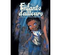 Les enfants d'ailleurs - Tome 5 - Les larmes de l'Autre Monde - Bannister - Dupuis - cartonné - Bande dessinée jeunesse