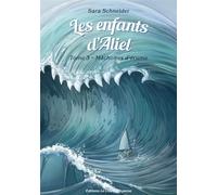 LES ENFANTS D'ALIEL - TOME 3 : MACHOIRES D'ÉCUME