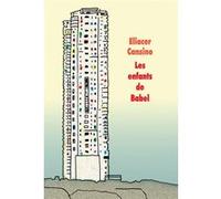Les enfants de Babel Eliacer Cansino (Auteur), Sophie Hofnung (Traduction), Adrien Albert (Conception couverture ou illustration)