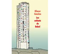 Les enfants de Babel - Eliacer Cansino - Medium Edl - broché - Roman adolescent dès 13 ans