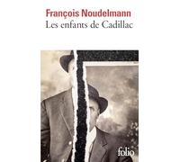 Les enfants de Cadillac