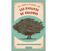 Les enfants de Chatom - Thomas Lavachery - Ecole Des Loisirs - broché - Roman junior