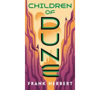 Les enfants de Dune : Frank Herbert