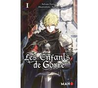 Les Enfants de Gorre - Tome 01 - Sylvain Ferrieu - Maho - broché - Roman adolescent