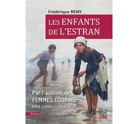Les Enfants de l’Estran - Frédérique Rémy - La Bouinotte - broché - Roman