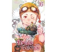 Les Enfants de la baleine – Tome 16 – Glénat