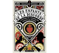 Les Enfants de la discorde - L'Histoire de l'homme qui vengea la Vendée