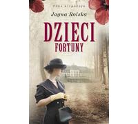 Les Enfants de la Fortune Le Temps des Troubles Volume 2 Jagna Rolska (Buch auf Polnisch)