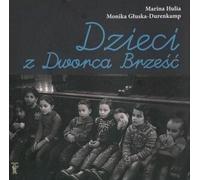 Les enfants de la gare de Brest (Buch auf Polnisch)