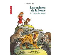 Les enfants de la Louve - Tome 1 - La tribu des loups
